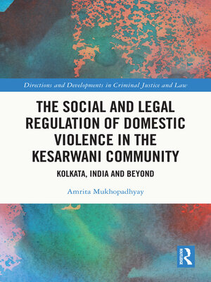 cover image of The Social and Legal Regulation of Domestic Violence in the Kesarwani Community